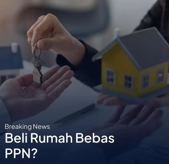 Beli Rumah Bebas PPN